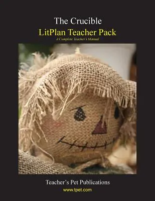 Balíček pro učitele Litplan: The Crucible - Litplan Teacher Pack: The Crucible