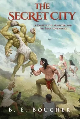 Tajné město: Dobrodružství příšery Jonstera a medvěda - The Secret City: A Jonster the Monster and the Bear Adventure