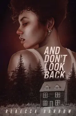 A neohlížej se - And Don't Look Back
