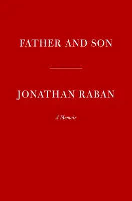 Otec a syn: Vzpomínky - Father and Son: A Memoir