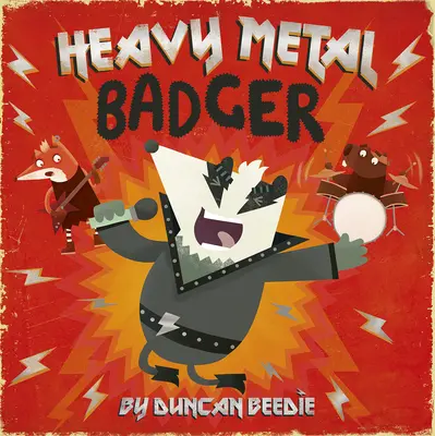 Těžký kovový jezevec - Heavy Metal Badger
