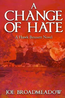 Změna nenávisti - A Change of Hate