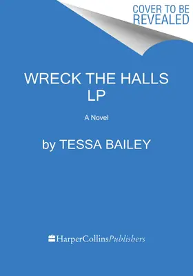 Zničit haly - Wreck the Halls