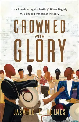 Korunován slávou - Crowned with Glory
