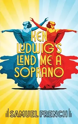 Půjč mi soprán - Lend Me A Soprano