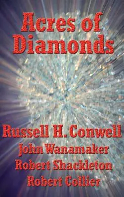 Acres of Diamonds (Diamantové akry) - Acres of Diamonds