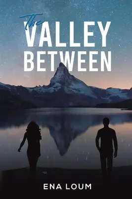 Údolí mezi - The Valley Between