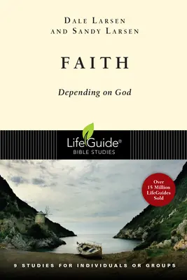 Víra: Závislost na Bohu - Faith: Depending on God