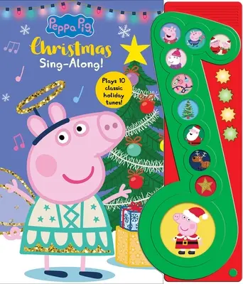 Prasátko Peppa: Vánoční zpívání! Zvukový sešit - Peppa Pig: Christmas Sing-Along! Sound Book