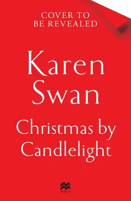 Vánoce při svíčkách: Útulný sváteční román s eskapistickými prvky. - Christmas by Candlelight: A Cozy, Escapist Festive Treat of a Novel