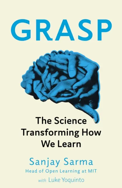 Grasp - Věda, která mění způsob, jakým se učíme - Grasp - The Science Transforming How We Learn