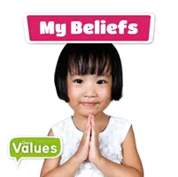 Moje přesvědčení - My Beliefs