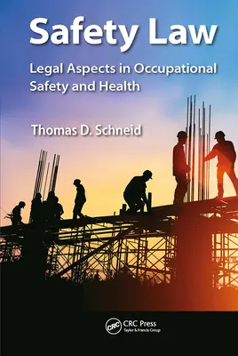 Bezpečnostní právo: Právní aspekty bezpečnosti a ochrany zdraví při práci: Právní aspekty bezpečnosti a ochrany zdraví při práci - Safety Law: Legal Aspects in Occupational Safety and Health