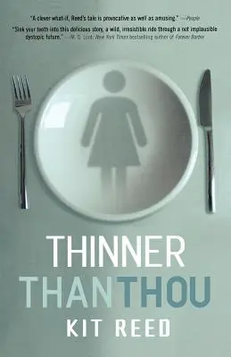 Tenčí než ty - Thinner Than Thou