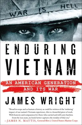 Trvalý Vietnam: Americká generace a její válka - Enduring Vietnam: An American Generation and Its War
