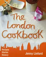 Londýnská kuchařka - London Cookbook