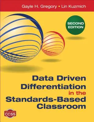 Data Driven Differentiation in the Standards-Based Classroom (Diferenciace založená na datech ve třídě založené na standardech) - Data Driven Differentiation in the Standards-Based Classroom