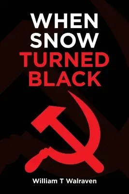 Když sníh zčernal - When Snow Turned Black