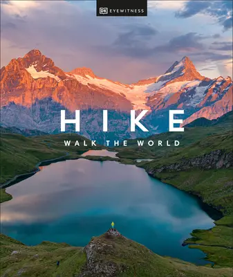 Hike: Dobrodružství pěšky - Hike: Adventures on Foot
