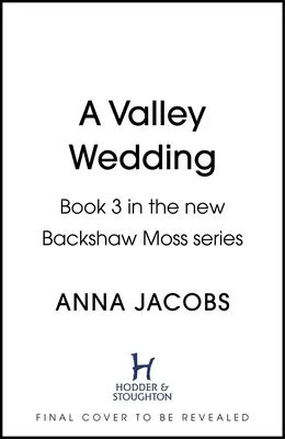 Svatba v údolí - A Valley Wedding