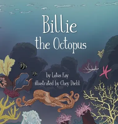 Chobotnice Billie - Billie the Octopus