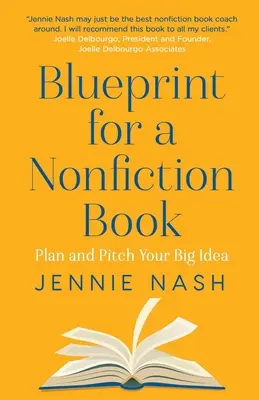 Plán na knihu o literatuře faktu - Blueprint for a Nonfiction Book