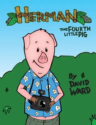 Herman, čtvrté prasátko - Herman, The Fourth Little Pig
