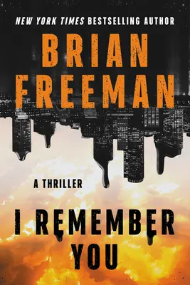 Vzpomínám si na tebe: Thriller - I Remember You: A Thriller