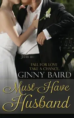 Manžel, kterého musíte mít - Must-Have Husband