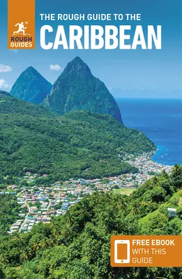 The Rough Guide to the Caribbean (Cestovní průvodce s elektronickou knihou) - The Rough Guide to the Caribbean (Travel Guide Ebook)