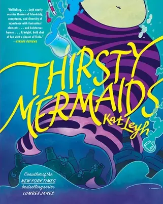 Žíznivé mořské panny - Thirsty Mermaids