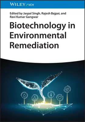 Biotechnologie při sanaci životního prostředí - Biotechnology in Environmental Remediation
