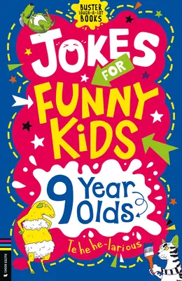 Vtipy pro vtipné děti: 9leté děti - Jokes for Funny Kids: 9 Year Olds