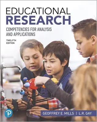 Výzkum v oblasti vzdělávání: Kompetence pro analýzu a aplikace - Educational Research: Competencies for Analysis and Applications