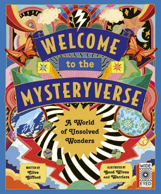 Vítejte v tajemném světě: Svět nevyřešených zázraků - Welcome to the Mysteryverse: A World of Unsolved Wonders