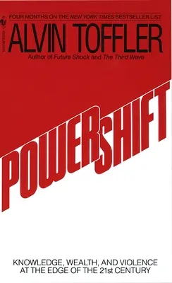 Powershift: Znalosti, bohatství a moc na prahu 21. století - Powershift: Knowledge, Wealth, and Power at the Edge of the 21st Century