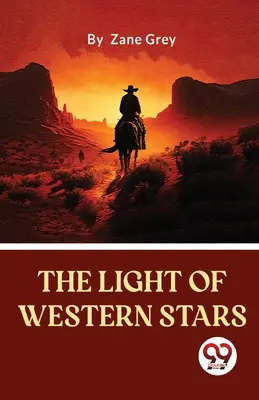 Světlo západních hvězd - The Light Of Western Stars