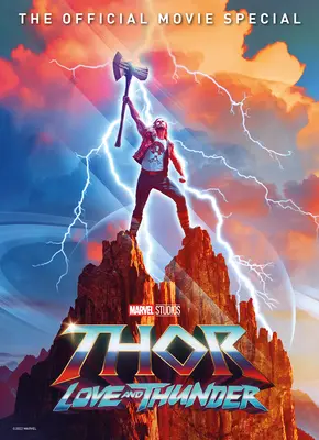 Marvel's Thor 4: Láska a hrom Filmový speciál Kniha - Marvel's Thor 4: Love and Thunder Movie Special Book