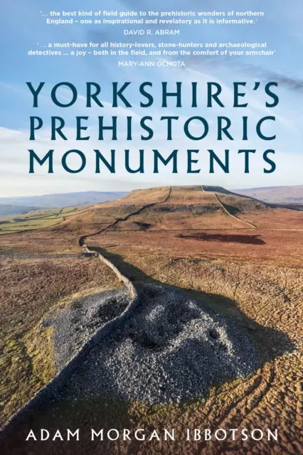 Prehistorické památky v Yorkshiru - Yorkshire's Prehistoric Monuments