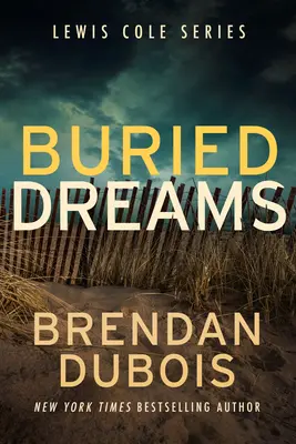 Pohřbené sny - Buried Dreams