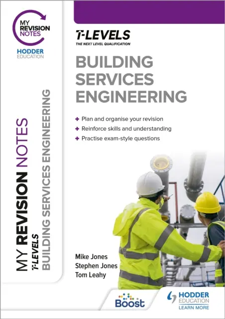 Moje poznámky k revizi: Building Services Engineering T Level - My Revision Notes: Building Services Engineering T Level