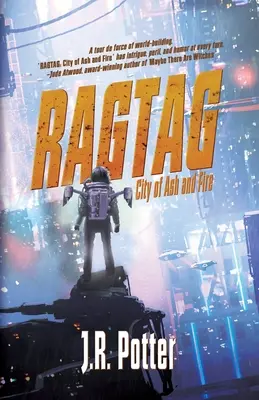 Ragtag: Město popela a ohně - Ragtag: City of Ash and Fire