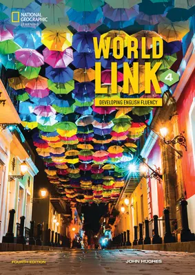 World Link 4 s cvičením My World Link Online a elektronickou knihou pro studenty - World Link 4 with My World Link Online Practice and Student's eBook
