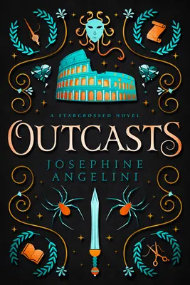 Vyvrženci: A Starcrossed Novel - Outcasts: A Starcrossed Novel
