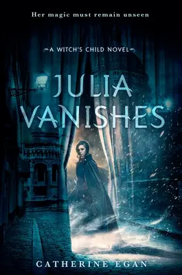 Julie zmizí - Julia Vanishes