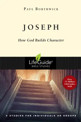 Josef: Jak Bůh buduje charakter - Joseph: How God Builds Character
