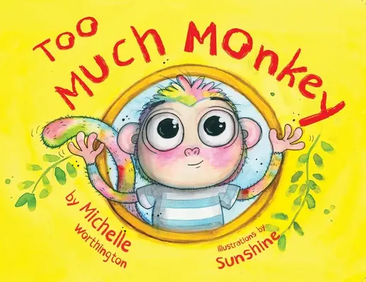 Příliš mnoho opic - Too Much Monkey