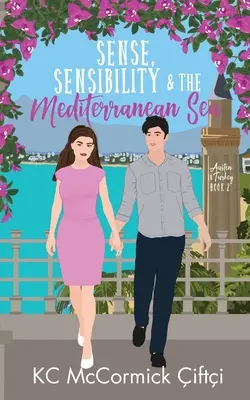 Rozum, citlivost a Středozemní moře - Sense, Sensibility, & the Mediterranean Sea