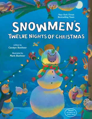 Dvanáct vánočních nocí sněhuláků - Snowmen's Twelve Nights of Christmas