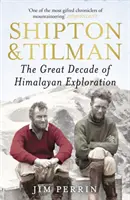 Shipton a Tilman - Shipton and Tilman
